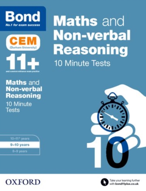 Bond 11+: Maths & Non-verbal Reasoning: CEM 10 Minute Tests : 9-10 years, Paperback / softback Book