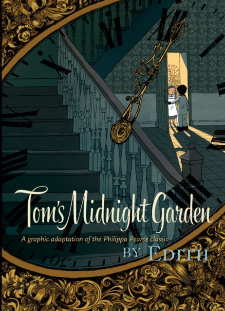 Tom's Midnight Garden Graphic Novel, Hardback Book