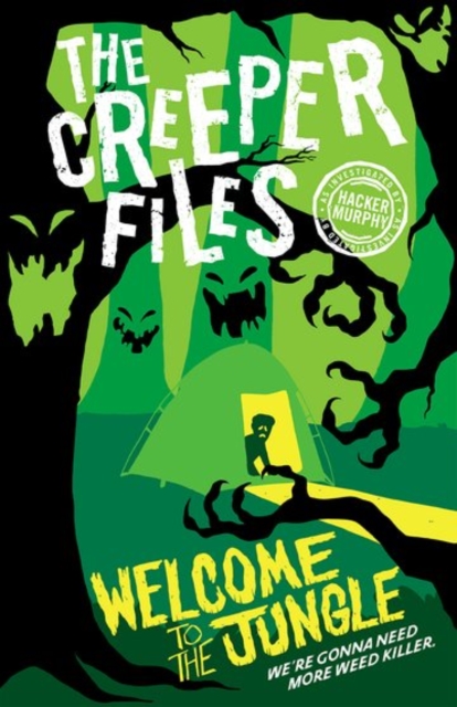 Creeper Files: Welcome to the Jungle, Paperback / softback Book