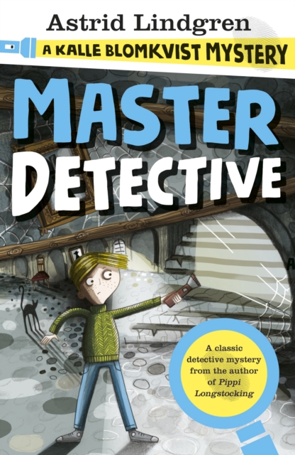 A Kalle Blomkvist Mystery: Master Detective, EPUB eBook