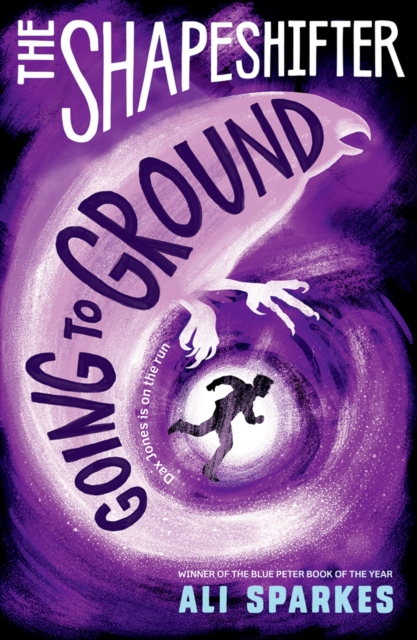 The Shapeshifter: Going to Ground, EPUB eBook
