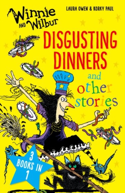Winnie and Wilbur: Disgusting Dinners and other stories, Paperback / softback Book