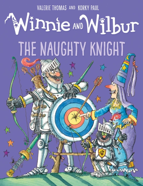 Winnie and Wilbur: The Naughty Knight, Hardback Book