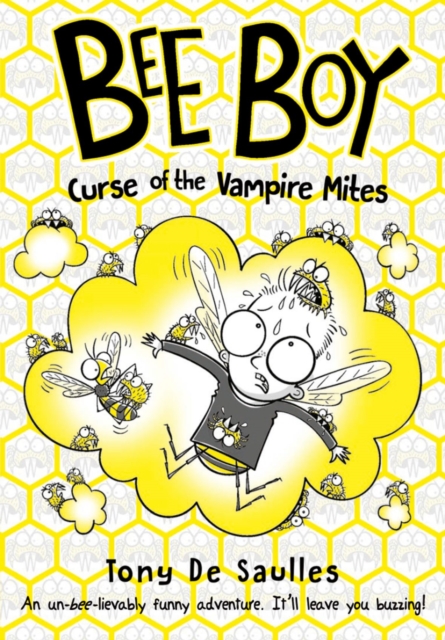 Bee Boy: Curse of the Vampire Mites, Paperback / softback Book