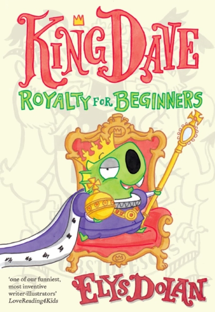 King Dave: Royalty for Beginners, Paperback / softback Book
