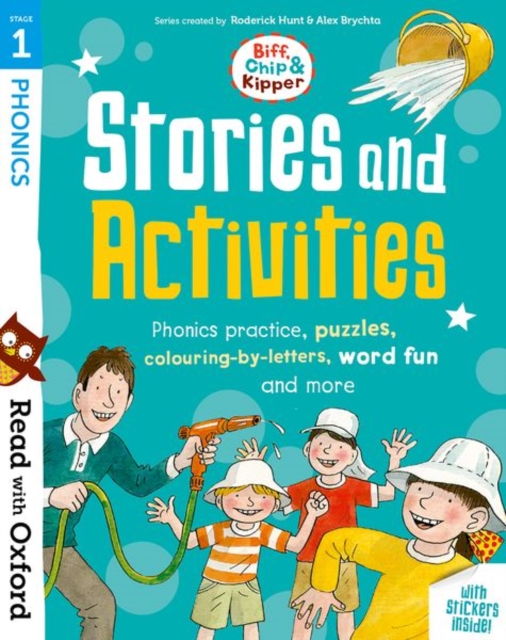 Read with Oxford: Stage 1: Biff, Chip and Kipper: Stories and Activities : Phonics practice, puzzles, colouring-by-letters, word fun and more, Multiple-component retail product Book