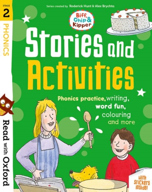 Read with Oxford: Stage 2: Biff, Chip and Kipper: Stories and Activities : Phonics practice, writing, word fun, colouring and more, Multiple-component retail product Book