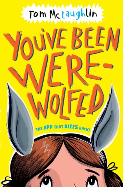 You've Been Werewolfed, Paperback / softback Book