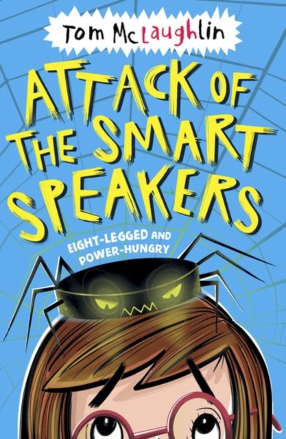 Attack of the Smart Speakers, Paperback / softback Book