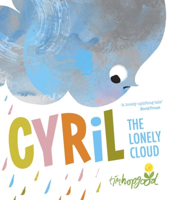 Cyril the Lonely Cloud, Paperback / softback Book