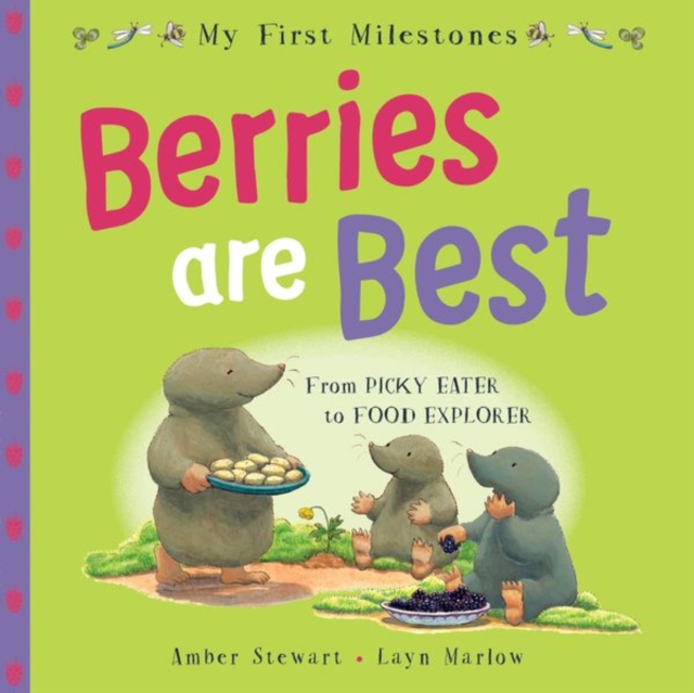 My First Milestones: Berries Are Best, Paperback / softback Book