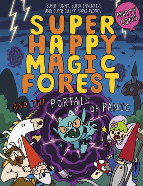 Super Happy Magic Forest and the Portals Of Panic, Paperback / softback Book