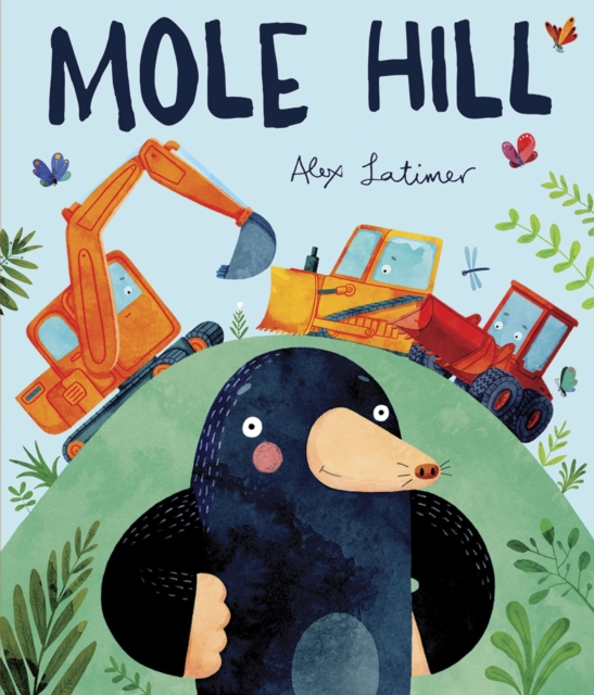 Mole Hill, Paperback / softback Book
