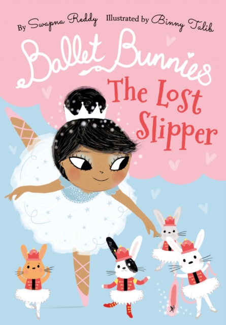 Ballet Bunnies: The Lost Slipper, Paperback / softback Book