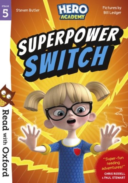 Read with Oxford: Stage 5: Hero Academy: Superpower Switch, Paperback / softback Book