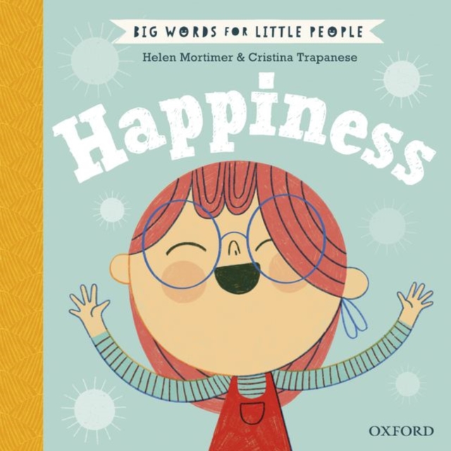 Big Words for Little People Happiness, Hardback Book