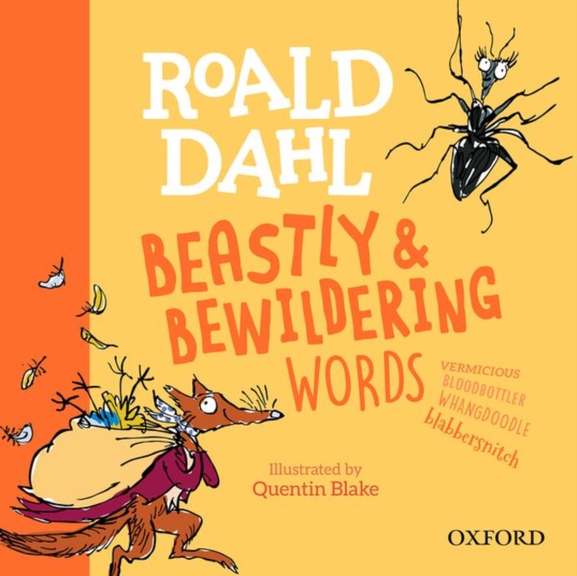 Roald Dahl's Beastly and Bewildering Words, Hardback Book