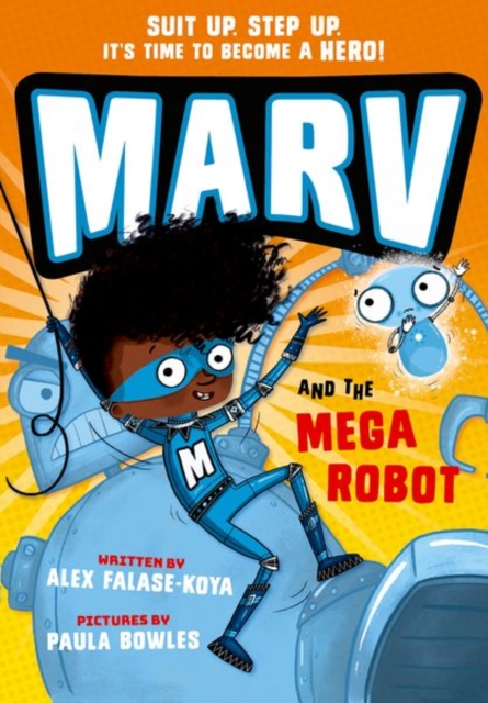 Marv and the Mega Robot: from the multi-award nominated Marv series, Paperback / softback Book