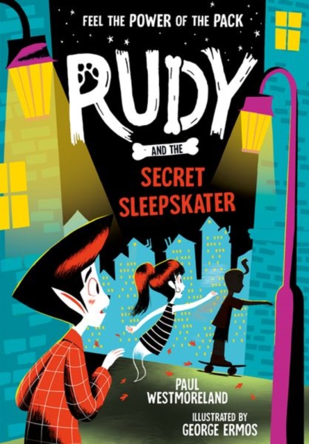 Rudy and the Secret Sleepskater, Paperback / softback Book