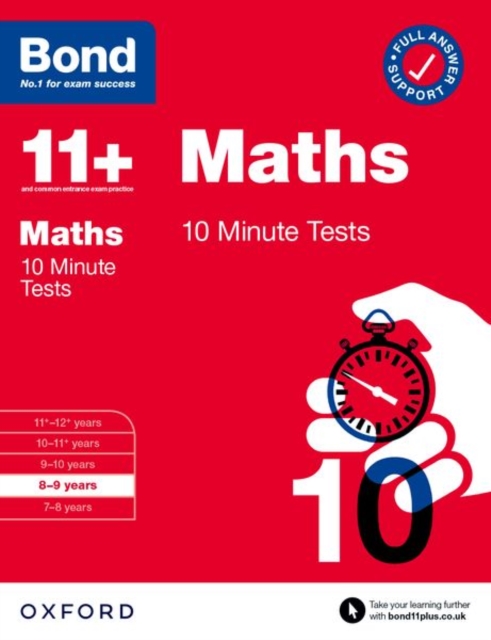 Bond 11+: Bond 11+ Maths 10 Minute Tests with Answer Support 8-9 years, Paperback / softback Book