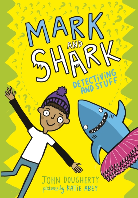 Mark and Shark: Detectiving and Stuff, PDF eBook