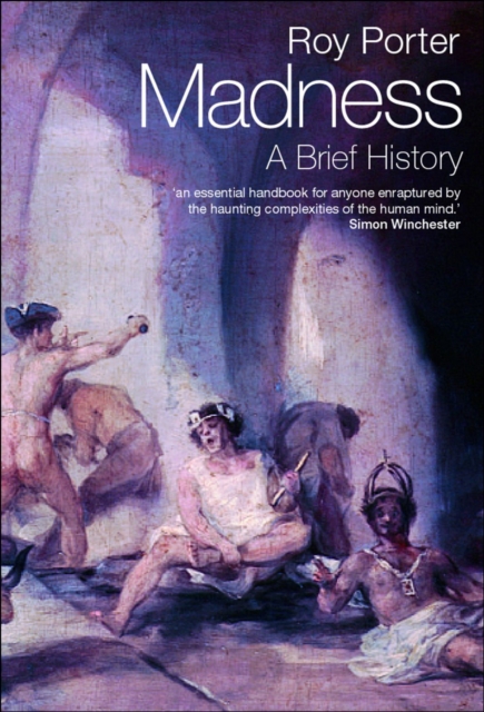 Madness : A Brief History, Paperback / softback Book