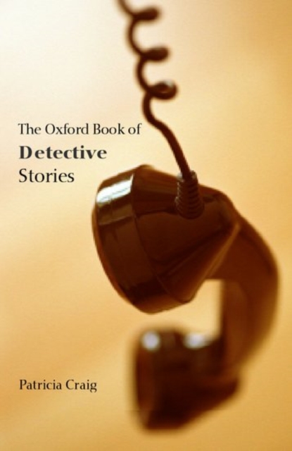 The Oxford Book of Detective Stories, Paperback / softback Book