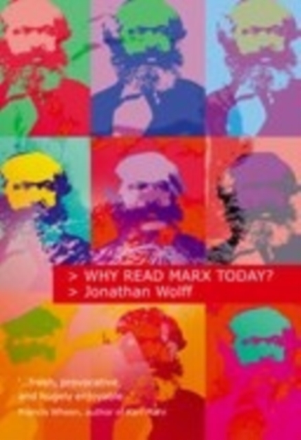 Why Read Marx Today?, Paperback / softback Book