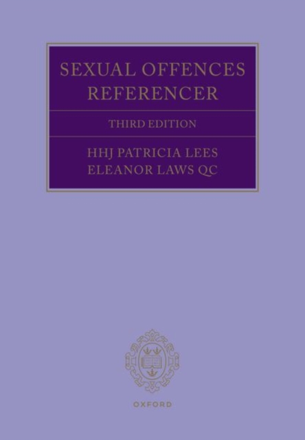 Sexual Offences Referencer 3e, Paperback / softback Book