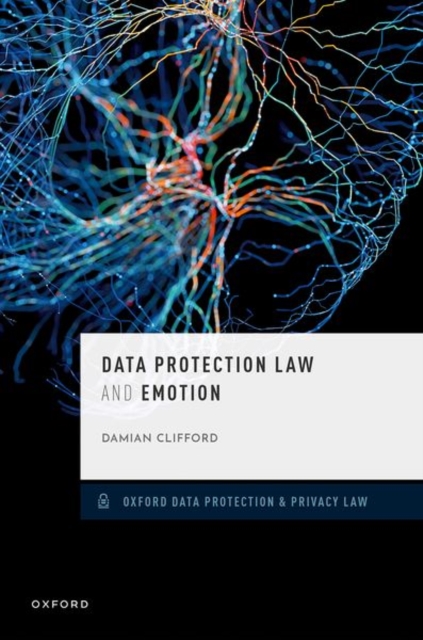 Data Protection Law and Emotion, Hardback Book