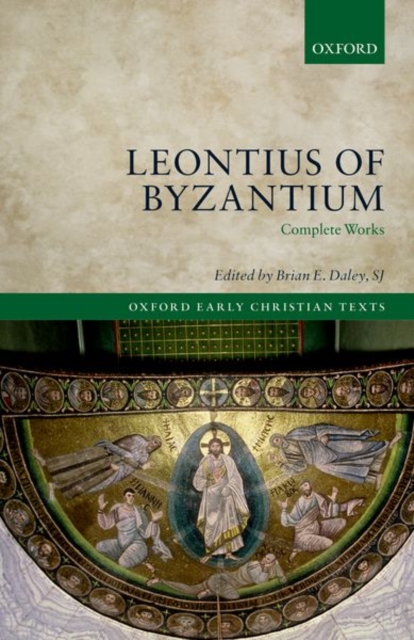 Leontius of Byzantium : Complete Works, Paperback / softback Book