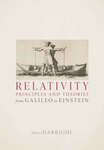 Relativity Principles and Theories from Galileo to Einstein, Hardback Book