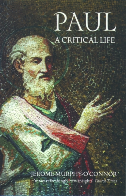 Paul: A Critical Life, Paperback / softback Book