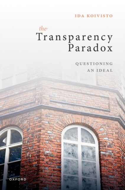 The Transparency Paradox, Hardback Book