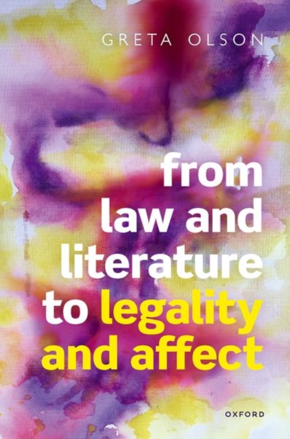 From Law and Literature to Legality and Affect, Hardback Book