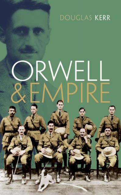 Orwell and Empire, Hardback Book
