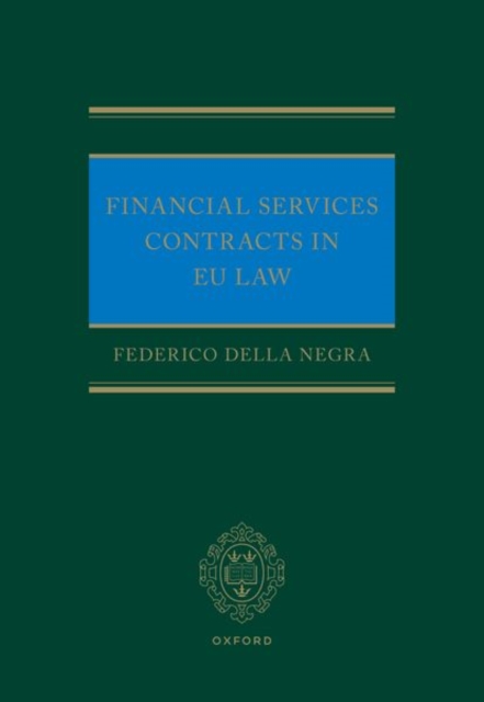 Financial Services Contracts in EU Law, Hardback Book