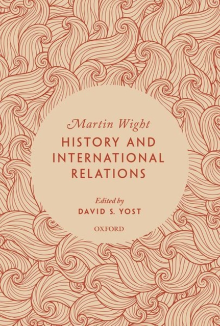 History and International Relations, Hardback Book