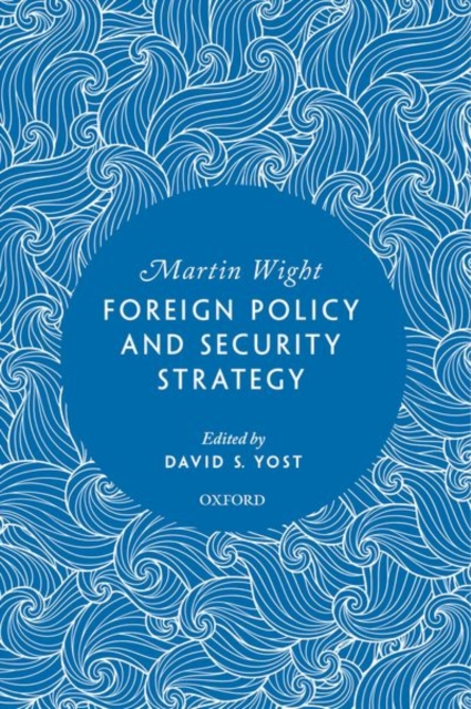 Foreign Policy and Security Strategy, Hardback Book