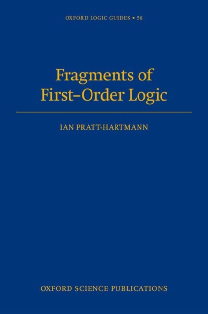 Fragments of First-Order Logic, Hardback Book