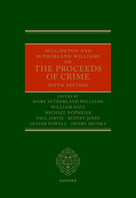 Millington and Sutherland Williams on the Proceeds of Crime, Hardback Book