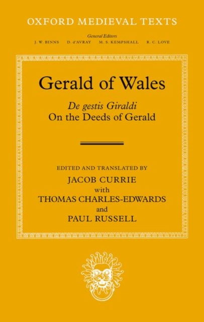 Gerald of Wales : On the Deeds of Gerald, De gestis Giraldi, Hardback Book