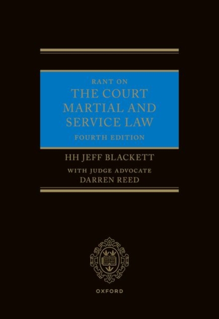Rant on the Court Martial and Service Law, Hardback Book