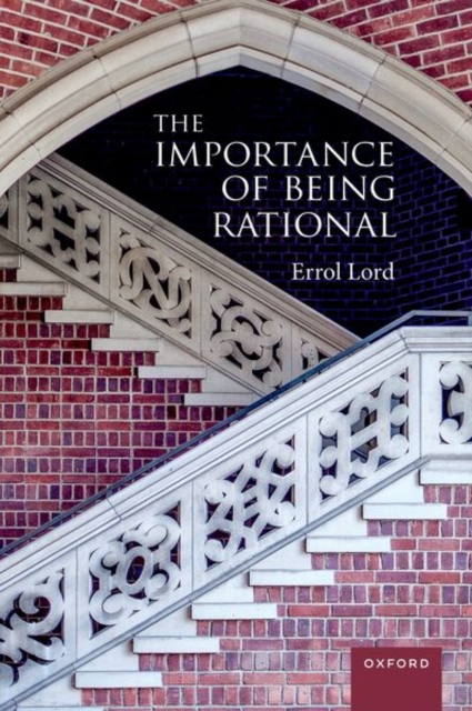 The Importance of Being Rational, Paperback / softback Book