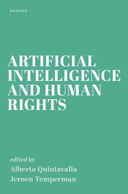 Artificial Intelligence and Human Rights, Hardback Book
