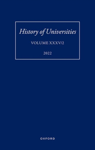 History of Universities: Volume XXXV / 2, Hardback Book