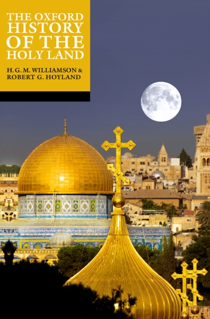The Oxford History of the Holy Land, PDF eBook