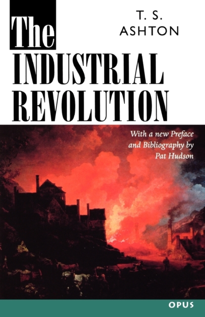 The Industrial Revolution 1760-1830, Paperback / softback Book