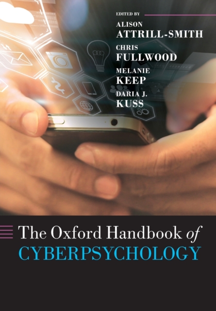 The Oxford Handbook of Cyberpsychology, Paperback / softback Book