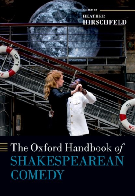 The Oxford Handbook of Shakespearean Comedy, Paperback / softback Book